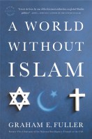 A World Without Islam