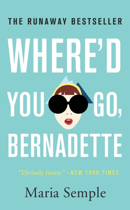 Where’d You Go, Bernadette