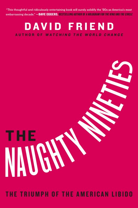 The Naughty Nineties