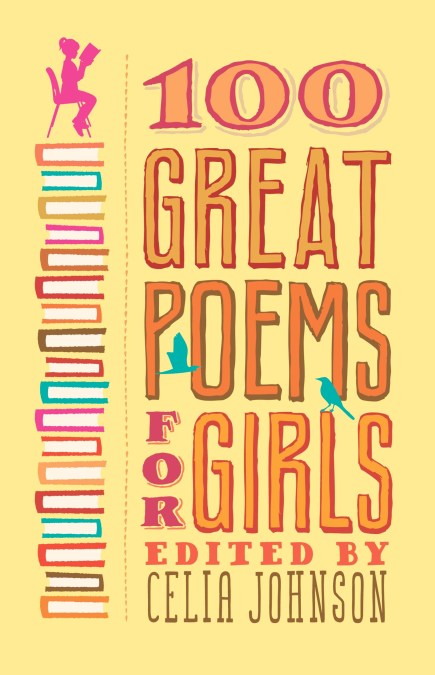 100 Great Poems for Girls