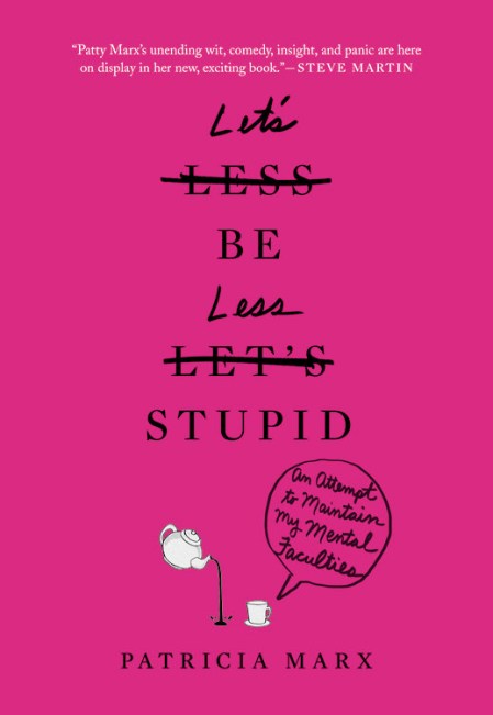 Let’s Be Less Stupid