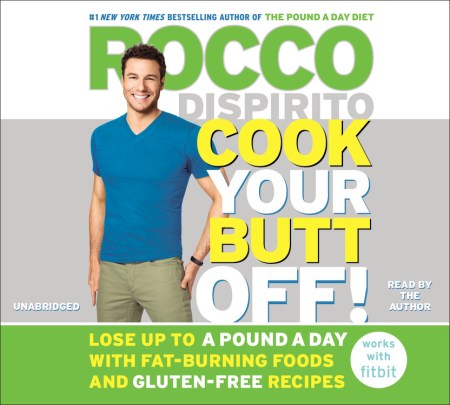 Cook Your Butt Off!