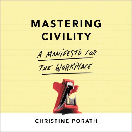 Mastering Civility