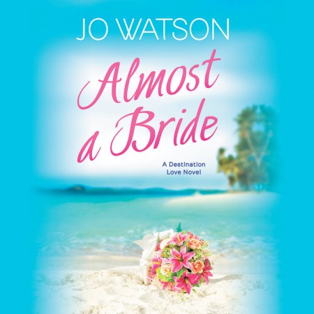 Almost a Bride