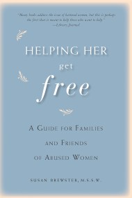 Helping Her Get Free