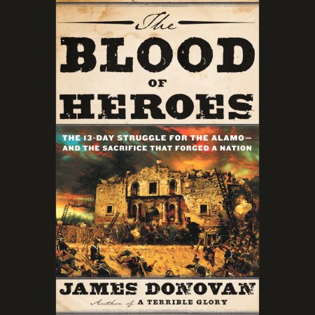 The Blood of Heroes