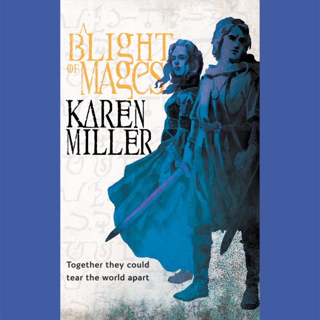 A Blight of Mages