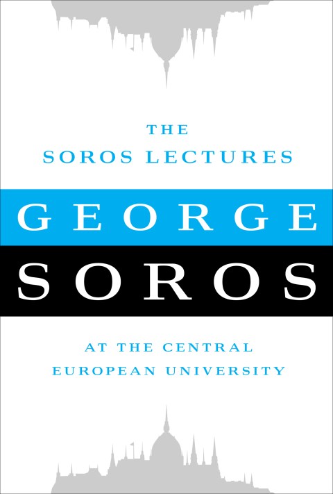 The Soros Lectures