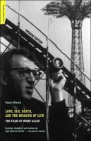 Love, Sex, Death, And The Meaning Of Life