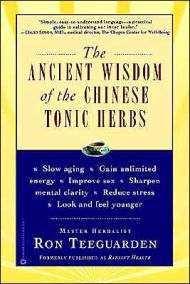 The Ancient Wisdom of the Chinese Tonic Herbs