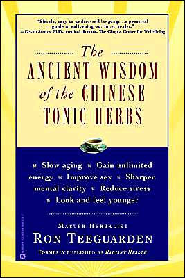 The Ancient Wisdom of the Chinese Tonic Herbs