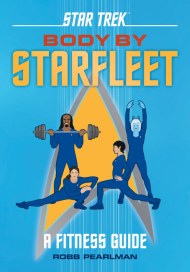 Star Trek: Body by Starfleet