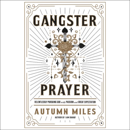 Gangster Prayer