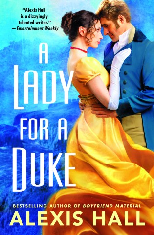 A Lady for a Duke by Alexis Hall book cover