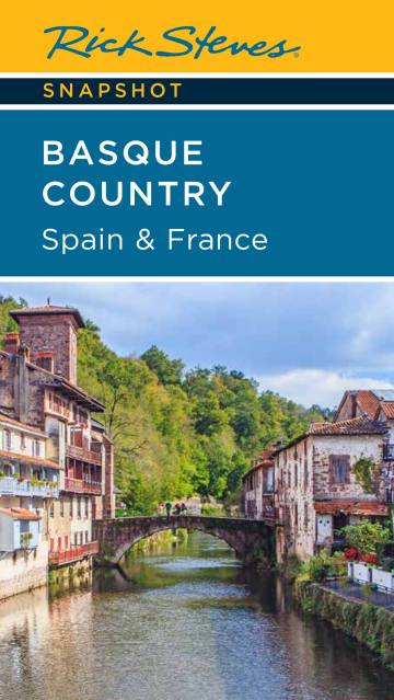 Rick Steves Snapshot Basque Country: Spain &#038; France