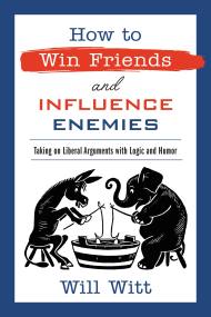 How to Win Friends and Influence Enemies