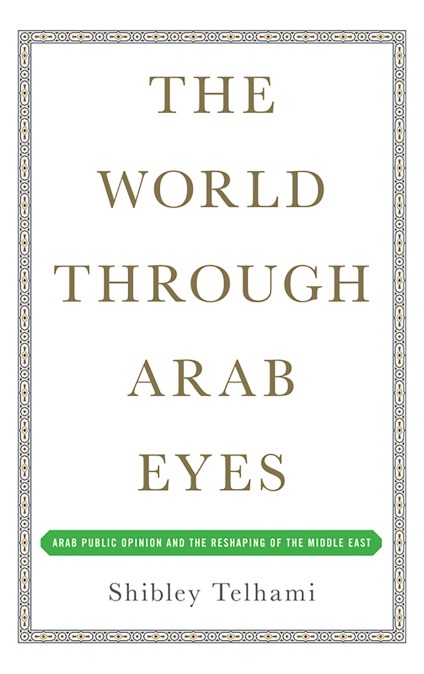 The World Through Arab Eyes