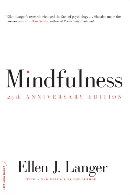 Mindfulness (25th anniversary edition)