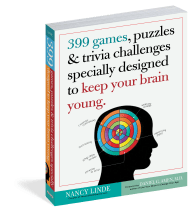 399 Games, Puzzles & Trivia Challenges Specially Designed to Keep Your Brain Young.