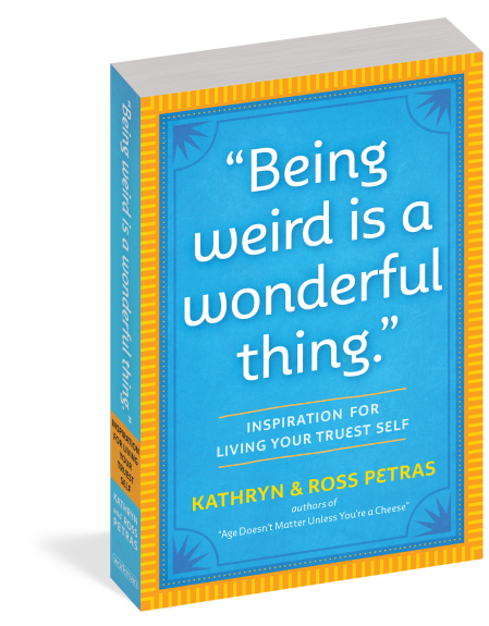 “Being Weird Is a Wonderful Thing”