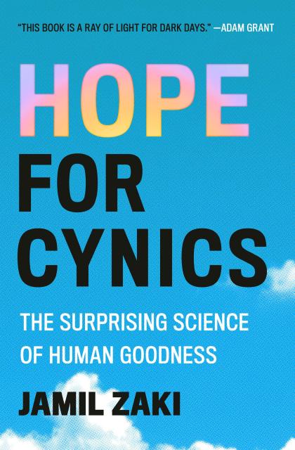 Hope for Cynics