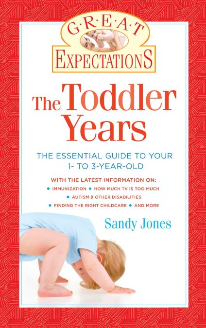 Great Expectations: The Toddler Years
