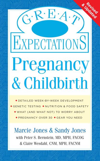 Great Expectations: Pregnancy & Childbirth