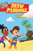 Drew Pendous Travels to Ancient Egypt (Drew Pendous #2)
