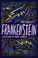 Mary Shelley’s Frankenstein