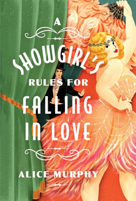 A Showgirl’s Rules for Falling in Love