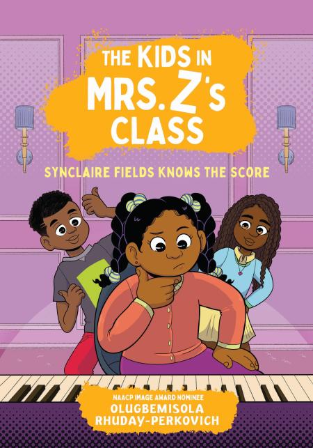 The Kids in Mrs. Z’s Class: Synclaire Fields Knows the Score