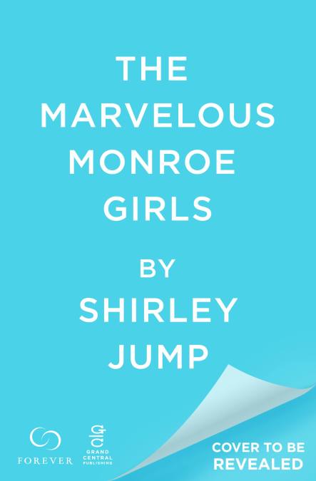 The Marvelous Monroe Girls