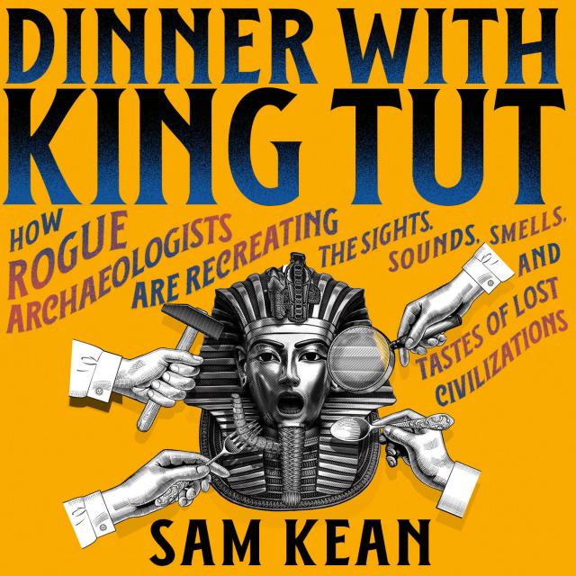 Dinner with King Tut