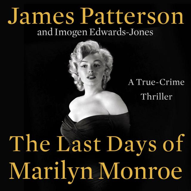 The Last Days of Marilyn Monroe