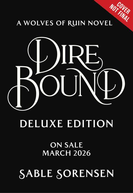 Dire Bound (Deluxe Limited Edition)