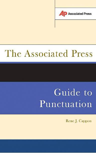 The Associated Press Guide To Punctuation