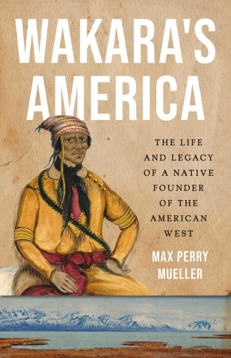 Wakara’s America