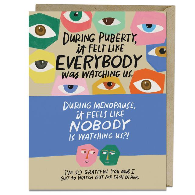 Watch Out for Each Other Menopause Card