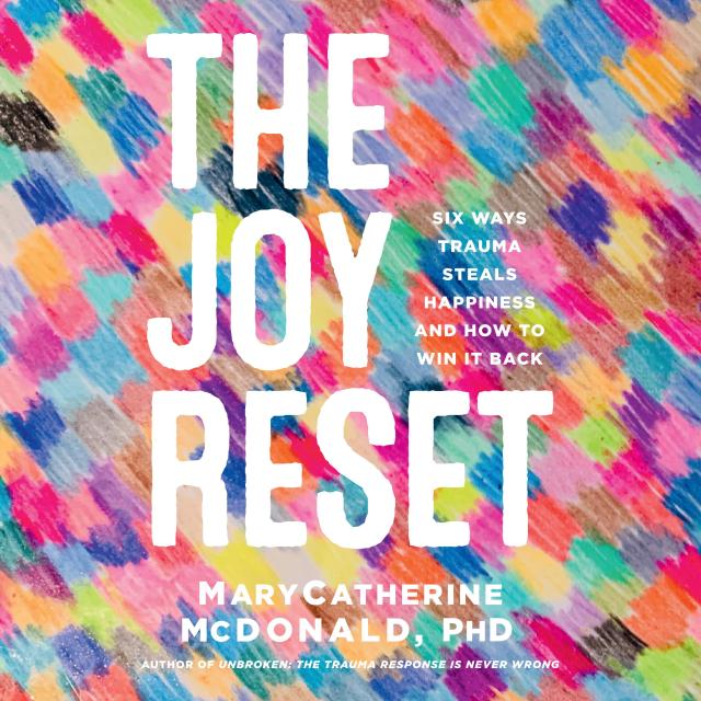 The Joy Reset