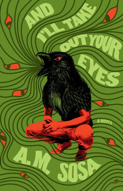 And I’ll Take Out Your Eyes