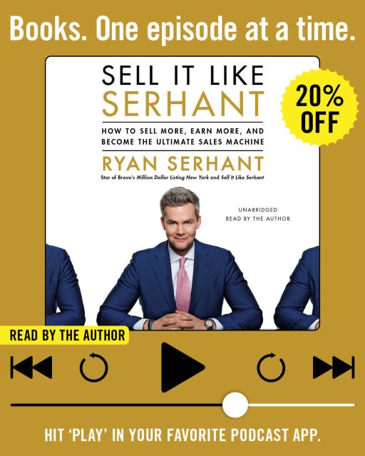Sell It Like Serhant