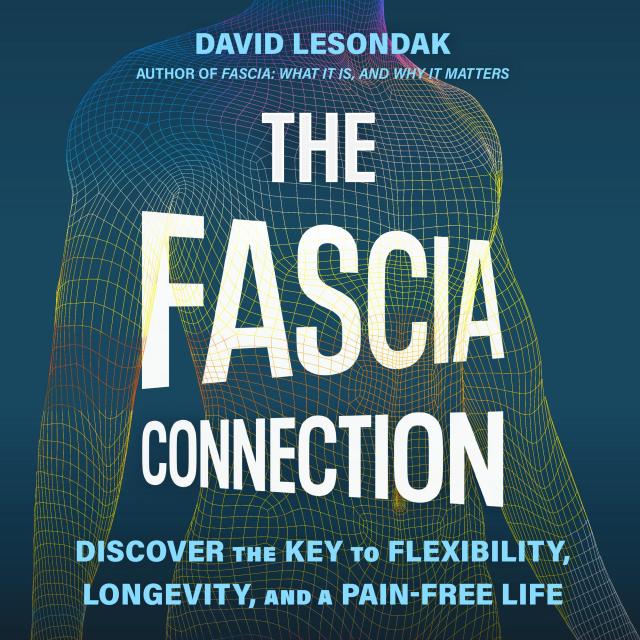 The Fascia Connection