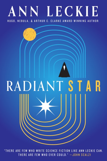 Radiant Star by Ann Leckie