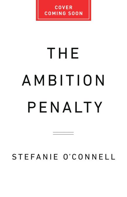 The Ambition Penalty