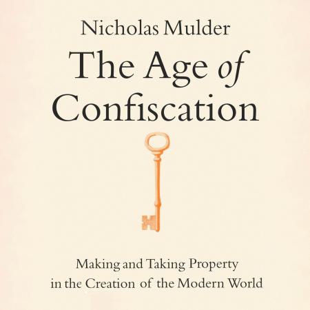 The Age of Confiscation