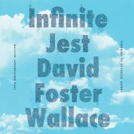 Infinite Jest (30th Anniversary Edition)