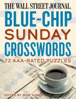The Wall Street Journal Blue-Chip Sunday Crosswords