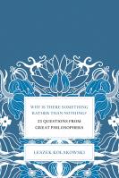 Why Is There Something Rather Than Nothing?