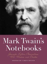 Mark Twain’s Notebooks