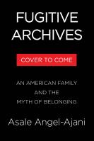 Fugitive Archives